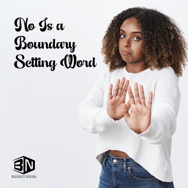 NO IS A BOUNDARY SETTING WORD